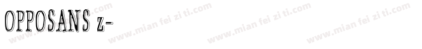 OPPOSANS z字体转换